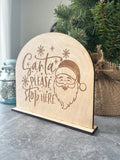 Santa Please Stop Here Engraved Wood Sign